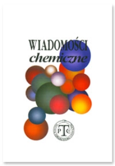 Wiadomości Chemiczne, Vol. 63, 2009, nr 9-10 (747-748)