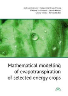 Mathematical modelling of evapotranspiration of selected energy crops