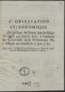 L’Observation Astronomique Du passage de Venus par le disque du Soleil [...] Par le Pere Luskina […]