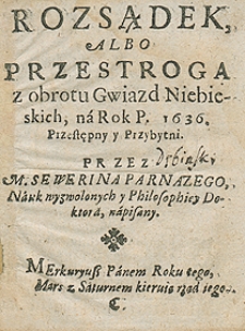 Kalendarz na rok 1636 Przez Seweryna Parnazego [...] napisany