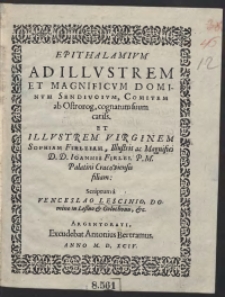 Epithalamium ad [...] Sendivoium comitem ab Ostrorog [...] et Sophiam Firleiam