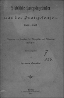 Schlesische Kriegstageb&uuml;cher aus der Franzosenzeit 1806-1815