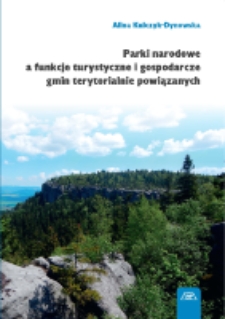 Parki narodowe a funkcje turystyczne i gospodarcze gmin terytorialnie powiązanych