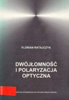 Dwójłomność i polaryzacja optyczna