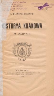 Historya Krakowa w zarysie