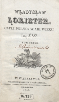 Władysław Łokietek, czyli Polska w XIII wieku. Tom drugi