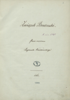 Związek Braterski. Praca więzienna Zygmunta Kaczkowskiego. 1862