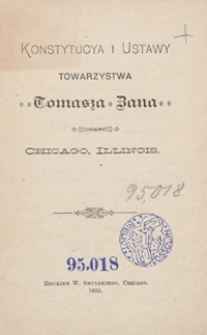 Konstytucya i Ustawy Towarzystwa Tomasza Zana, Chicago, Illinois