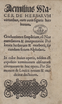 Aemilius Macer De Herbarum virtutibus cum veris figuris herbarum [...]