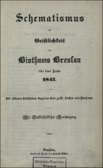 Schematismus der Geistlichkeit des Bisthums Breslau für das Jahr 1847
