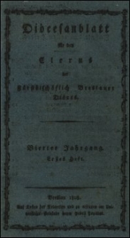 Diöcesanblatt für den Clerus der Fürstbischöflich Breslauer Diöces. Jhrg. 4, H. 1-4 (1808/1809)