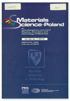 Materials Science-Poland : An Interdisciplinary Journal of Physics, Chemistry and Technology of Materials, Vol. 28, 2010, Nr 1