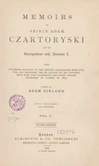 Memoirs of prince Adam Czartoryski and his correspondence with Alexander I. Vol. II. – 2nd ed.