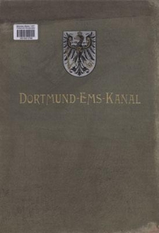 Festschrift zur Eröffnung des Dortmund-Ems-Kanals