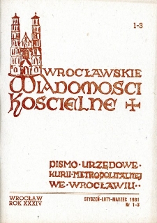 Wrocławskie Wiadomości Kościelne. R. 34 [i.e. 36] (1981), nr 1/3