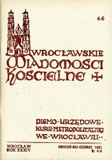 Wrocławskie Wiadomości Kościelne. R. 34 [i.e. 36] (1981), nr 4/6