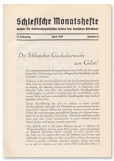 Schlesische Monatshefte : Blätter für Nationalsozialistische Kultur des Deutschen Südostens. 14. Jahrgang, April 1937, Nummer 4