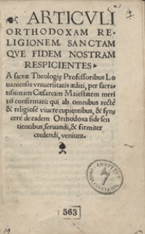 Christiana de fide explanatio. Articuli Orthodoxam Religionem Sanctam Que Fidem Nostram Respicientes [...] cum edicto Caroli V