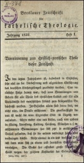 Breslauer Zeitschrift für katholische Theologie. Jhrg. 1832, H. 1-3