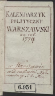 Kalendarzyk Polityczny Warszawski Na Rok 1779