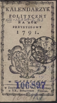 Kalendarzyk Polityczny Na Rok [...] 1791