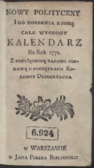 Nowy Polityczny I Do Noszenia Z Sobą Cale Wygodny Kalendarz Na Rok 1771 [&hellip;]