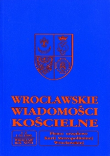 Wrocławskie Wiadomości Kościelne. R. 47 (1994), nr 1/2