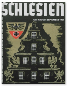 Schlesien: Zeitschrift für den gesamtschlesischen Raum. 3. Jahrgang, Juli/August/September 1941, Folge 7/8/9