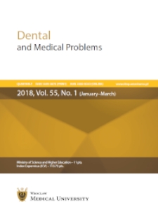 Dental and Medical Problems, 2018, Vol. 55, nr 1