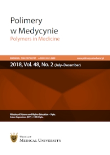 Polimery w Medycynie = Polymers in Medicine, 2018, T. 48, nr 2