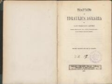 Trattato di idraulica agraria. - 2. ed. ampliata e corretta