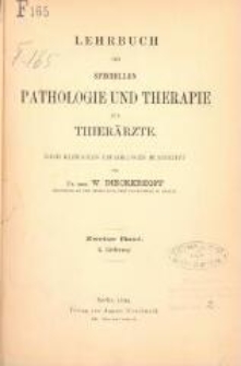 Lehrbuch der speciellen Pathologie und Therapie für Thierärzte. Bd. 2, Lfg. 2. - 2., verbesserte und vermehrte Auflage