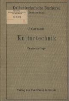 Kulturtechnik. - 5., neubearb. Aufl.