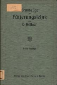 Grundzüge der Fütterungslehre. - 3., neubearb. Aufl.