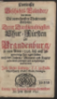 Curieuser Geschichts-Calender, darinnen Die vornehmsten Thaten und Geschichte […] von Anno 1598. biß auff gegenwärtige Zeit regiert haben, […]