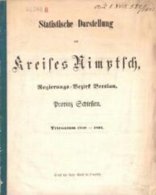 Statistische Darstellung des Kreises Nimptsch, Regierungs-Bezirk Breslau, Provinz Schlesien : Triennium 1859-1861