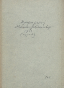 Dyaryusz memorabilium Podrozy Aleksandra Jabłonowskiego. 1762