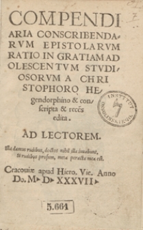 Compendiaria Conscribendarum Epistolarum Ratio In Gratiam Adolescentum Studiosorum [...]