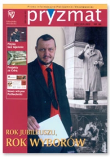 Pryzmat : Pismo Informacyjne Politechniki Wrocławskiej. Styczeń 2005, nr 185