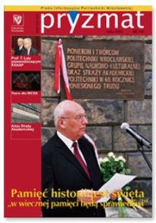 Pryzmat : Pismo Informacyjne Politechniki Wrocławskiej. Maj 2005, nr 190