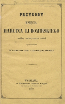 Przygody księcia Marcina Lubomirskiego