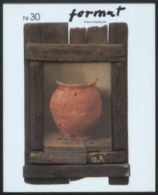 Format : pismo artystyczne, 1999, nr 1-2 (30)