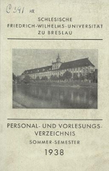 Personal- und Vorlesungs-Verzeichnis : Sommer-Semester 1938