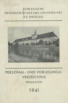Personal- und Vorlesungs-Verzeichnis : Trimester 1941
