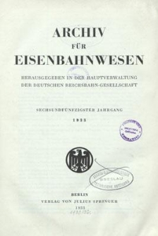 Archiv für Eisenbahnwesen, 56 Jahrgang, 1933